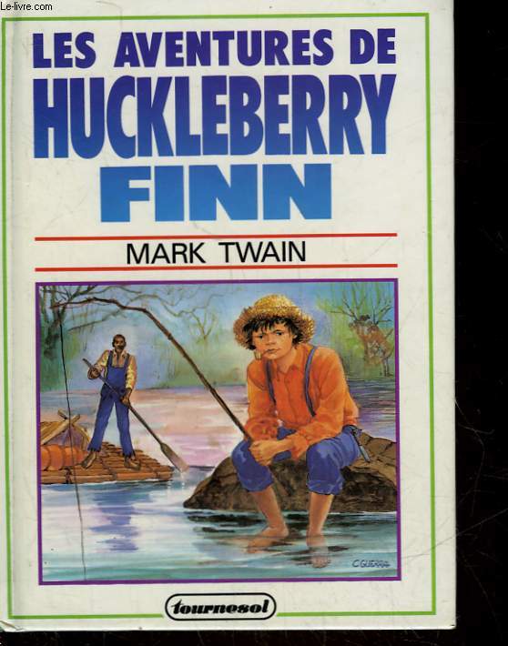 LES AVENTURES DE HUCKLEBERRY FINN