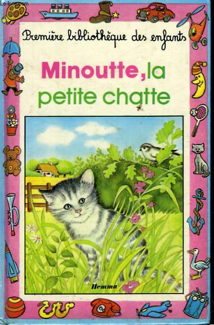 MINOUTTE, LA PETTIE CHATTE