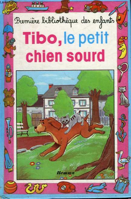 TIBO, LE PETIT CHIEN SOURD