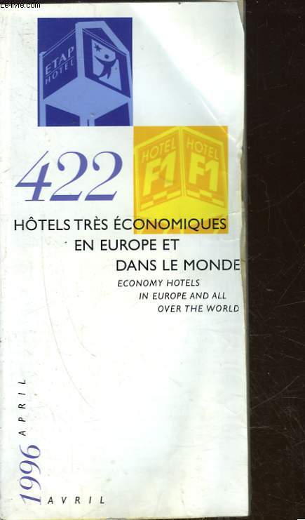 422 HOTELS TRES ECONOMIQUES EN EUROPE ET DANS LE MONDE