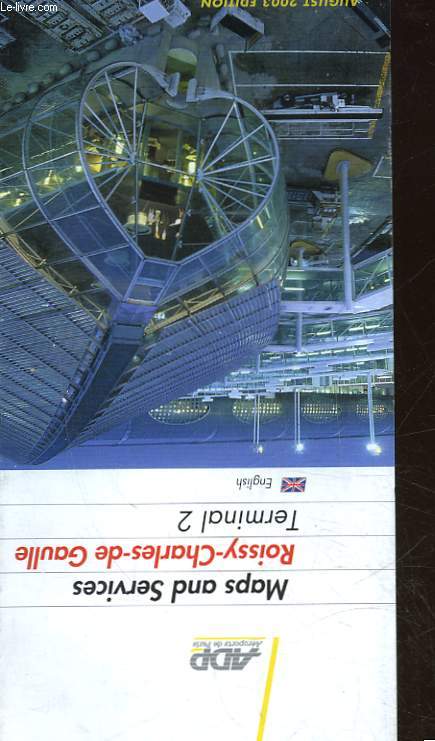 MAPS AND SERVICES - ROISSY-CHARLES DE GAULLE - TERMINAL 2 - ENGLISH