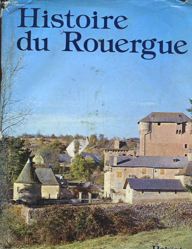 HISTOIRE DU ROUERGUE
