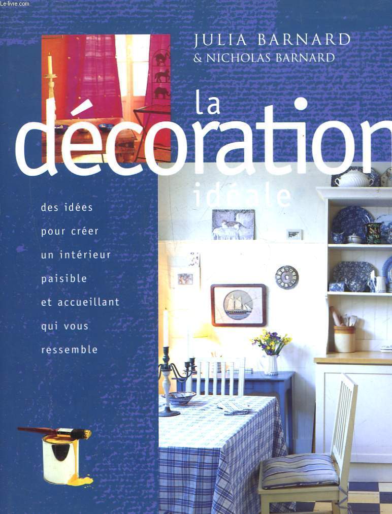 LA DECORATION IDEALE