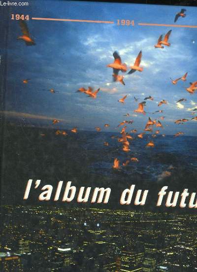 L'ALBUM DU FUTUR