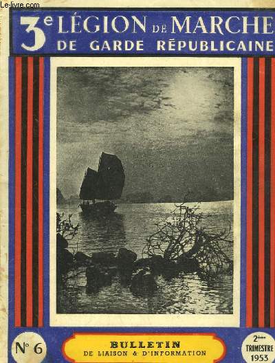 3 LEGION DE MARCHE DE GARDE REPUBLICAINE - N6