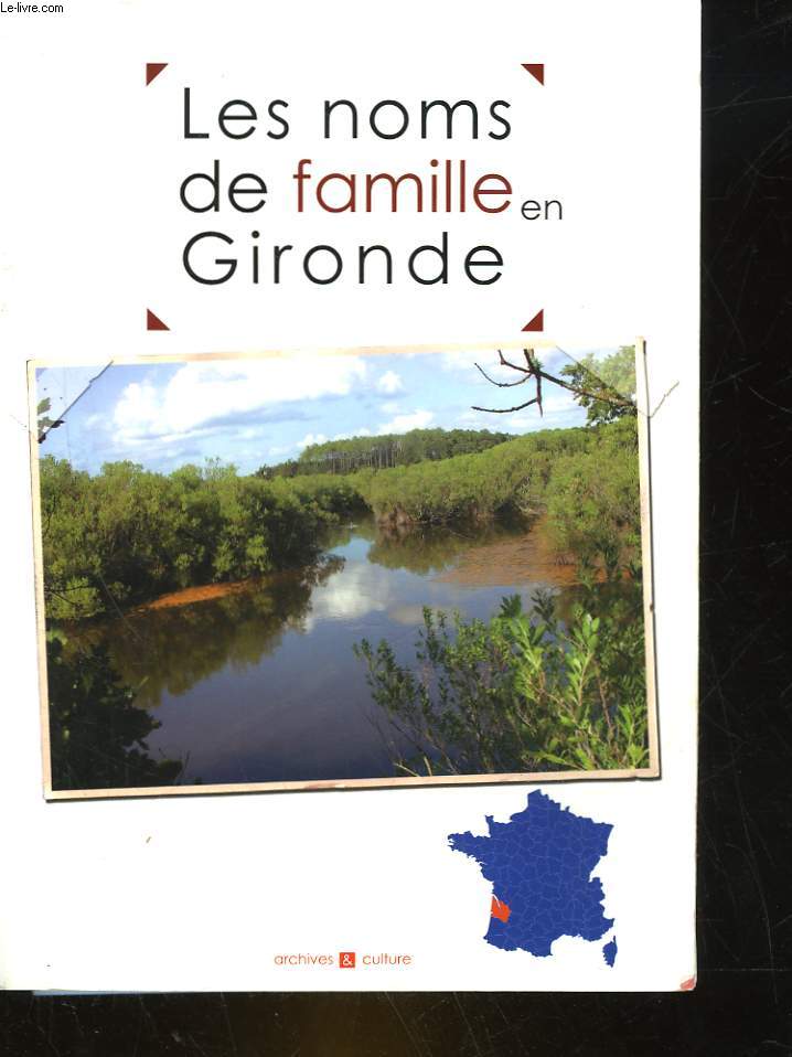 LES NOMS DE FAMILLE EN GIRONDE