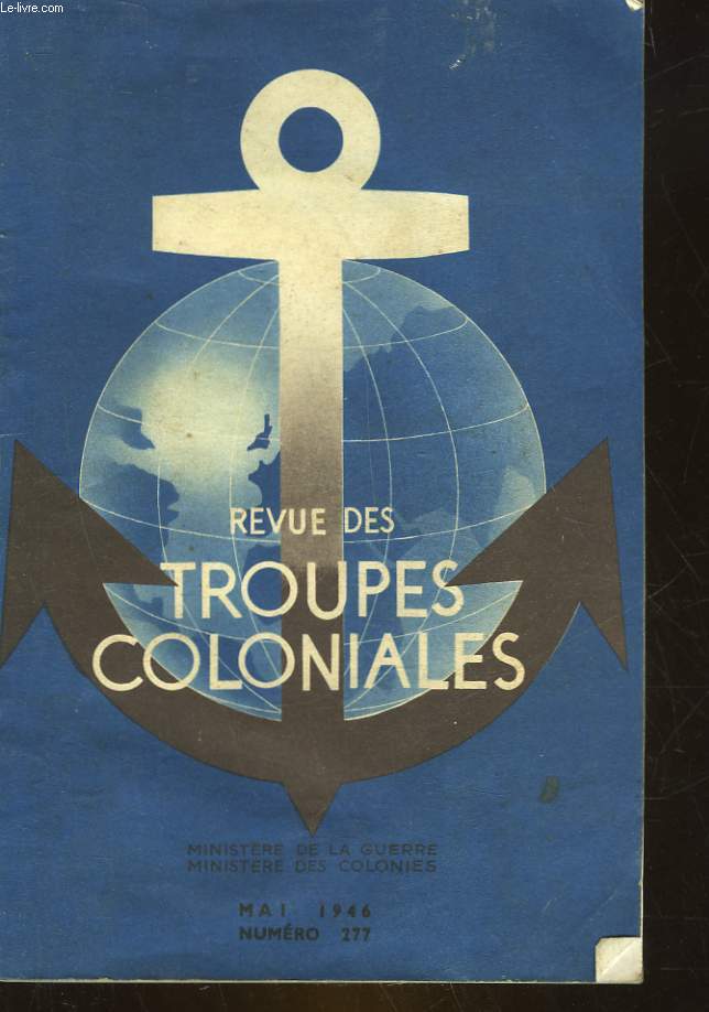 REVUE DES TROUPES COLONIALES - N277