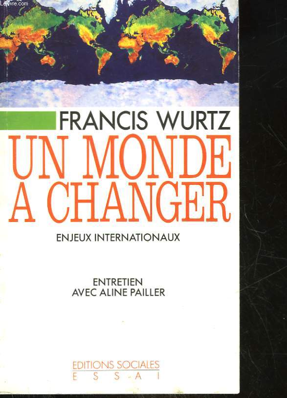 UN MONDE A CHANGER