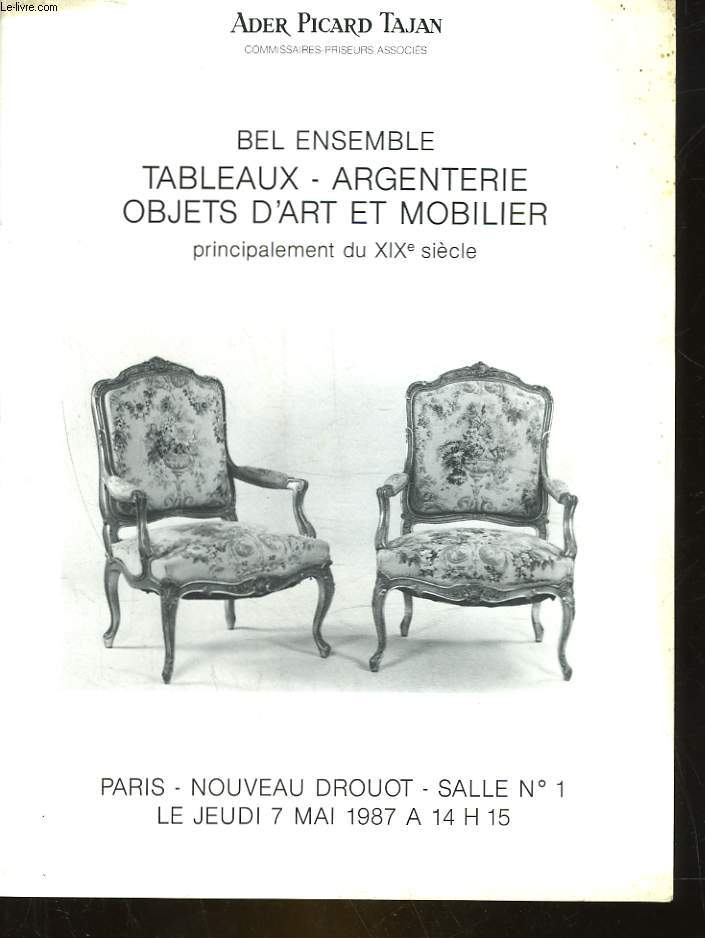 1 CATALOGUE DE VENTE AUX ENCHERES - BEL ENSEMBLE DE TABLEAUX, ARGENTERIE - OBJETS D'ART ET MOBILIER DE STYLE PRINCIPALEMENT DU 19 SIECLE - PREVENANT D'UNE PROPRIETE DU MIDI DE LA FRANCE