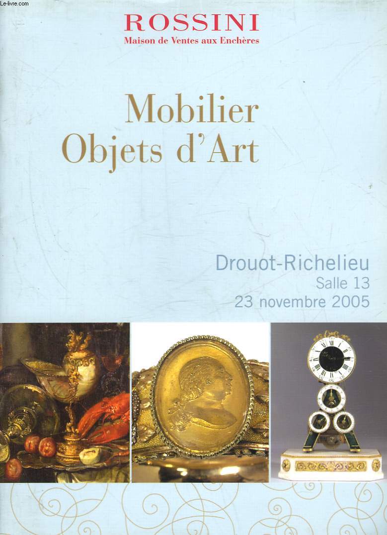 1 CATALOGUE DE VENTE AUX ENCHERES - MOBILIER - OBJETS D'ART - SOUVENIRS HISTORIQUES - MILITARIA - CERAMIQUE - VERRERIE - INSTRUMENTS DE MUSIQUE - LIVRES - JOUETS