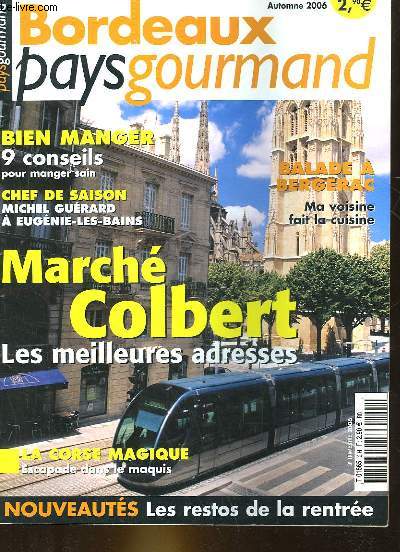 PAYS GOURMAND - BORDEAUX PAYS GOURMAND - AUTOMNE 2006