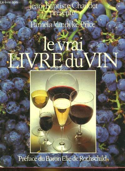 LE VRAI LIVRE DU VIN