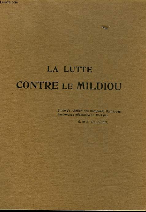 LA LUTTE CONTRE LE MILDIOU