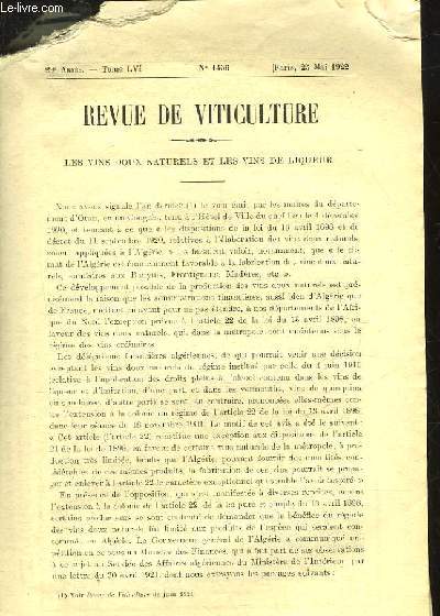 REVUE DE VITICULTURE - JOURNAL DE LA VITICULTURE FRANCAIS ET MONDIALE - 29° ANNEE - TOME 56 - N°1456