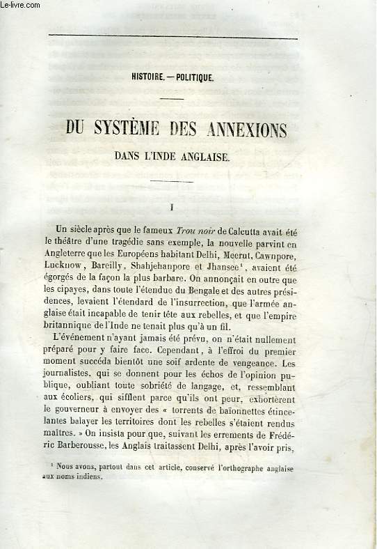 EXTRAIT DE LA REVUE BRITANNIQUE - HISTOIRE - POLITIQUE - DU SYSTEME DES ANNEXIONS DANS L'INDE ANGLAISE