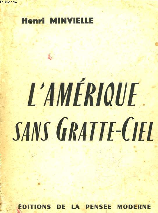 L'AMERIQUE SANS GRATTE-CIEL