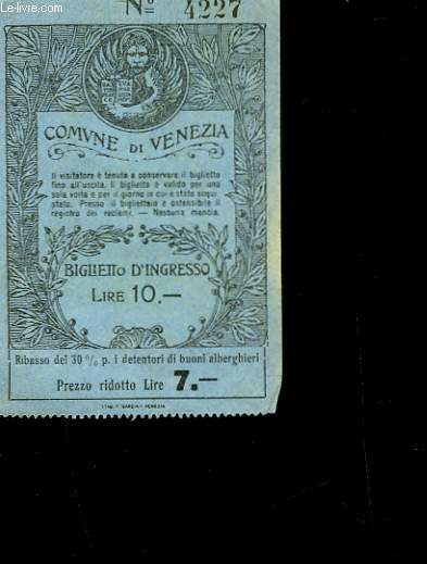 1 TICKET COMUNE DI VENEZIA - N4227