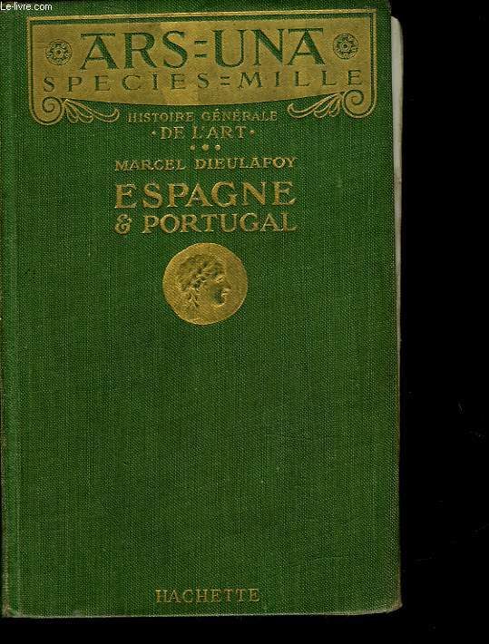 HISTOIRE GENERALE DE L'ART : ESPAGNE ET PORTUGAL