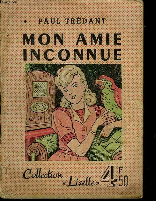 MON AMIE INCONNUE