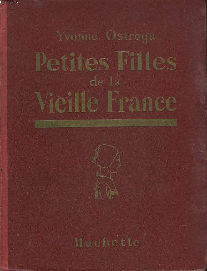 PETITES FILLES DE LA VIEILLE FRANCE