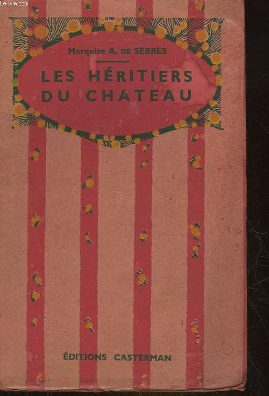 LES HERITIERS DU CHATEAU