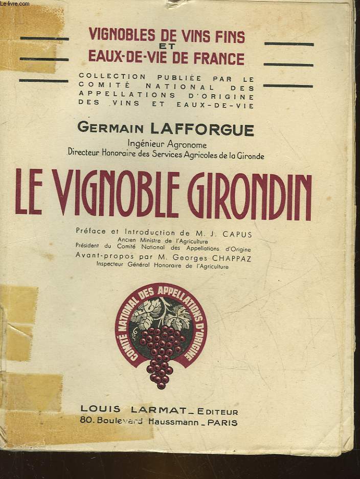 LE VIGNOBLE GIRONDIN - TOME 1