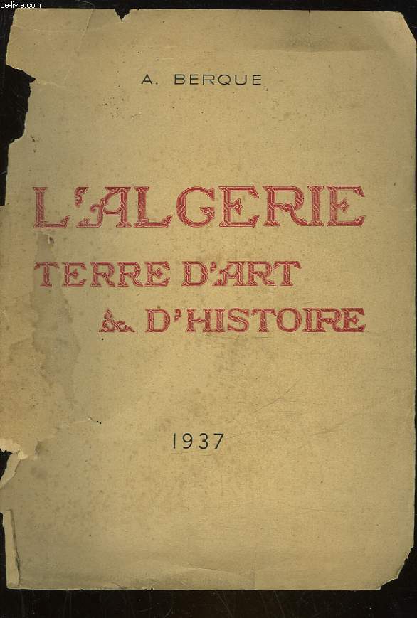 L'ALGERIE TERRE D'ART ET D'HISTOIRE