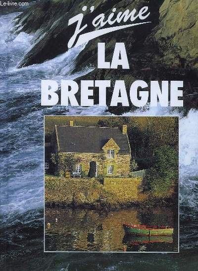 J'AIME LA BRETAGNE