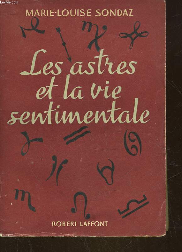 LES ASTRES ET LA VIE SENTIMENTALE