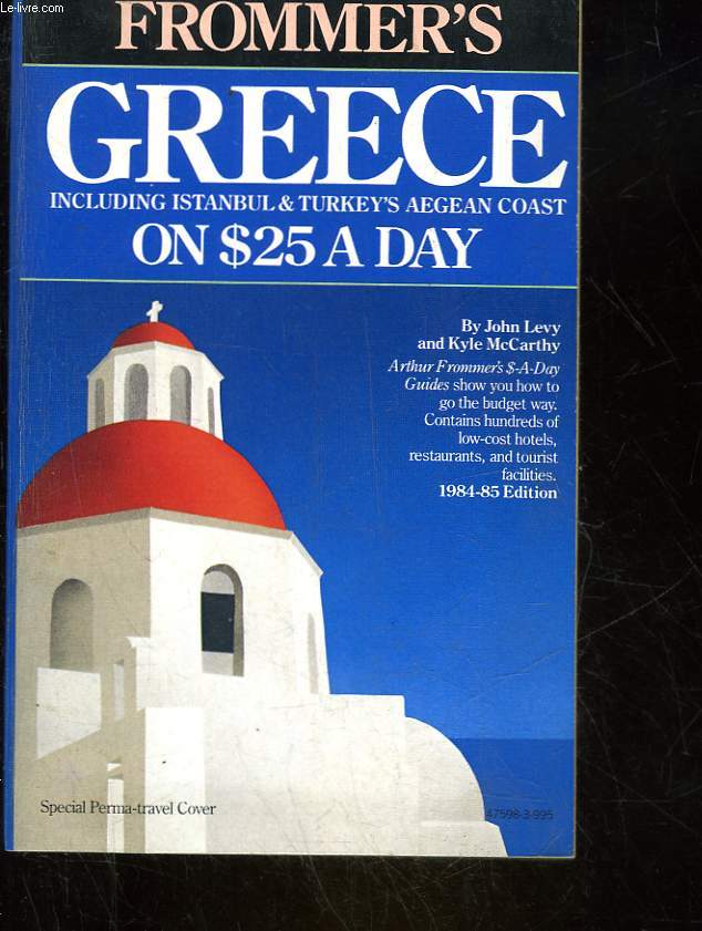 FROMMER'S GREECE ON $25 A DAY