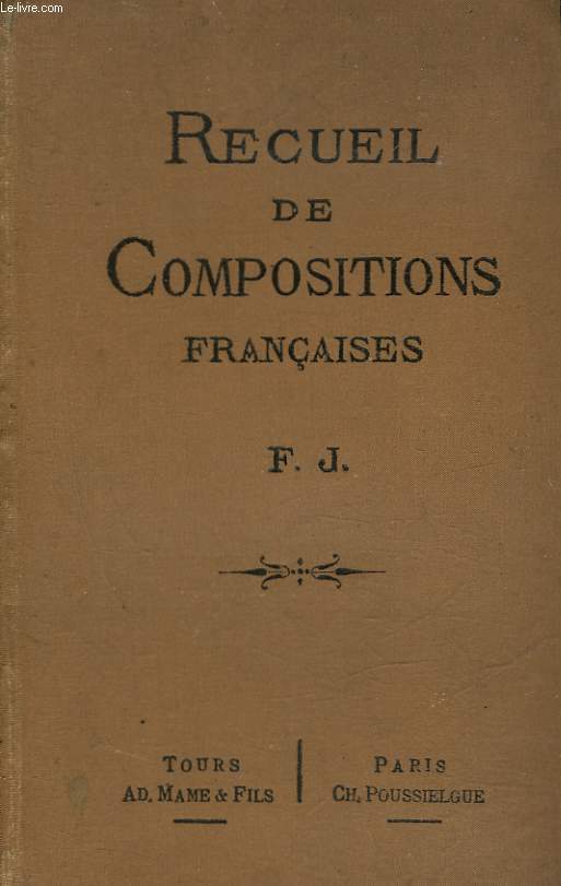 RECUEIL DE COMPOSITIONS FRANCAISES - PLAN ET DEVELOPPEMENTS