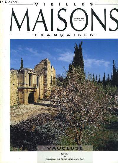 VIEILLES MAISONS FRANCAISES PATRIMOINE HISTORIQUE - N148 - VAUCLUSE