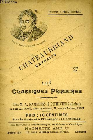 LES CLASSIQUES PRIMAIRES - EXTRAITS - LA FEMME D'ASDRUBAL- REGULUS - UNE BELLE NUIT DANS LES DESERTS - L'AMOUR DE LA PATRIE - VELLEDA - LE PRINTEMPS EN BRETAGNE