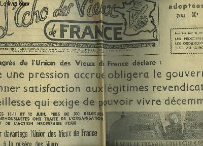 L'ECHO DES VIEUX DE FRANCE- 17ANNEE - N223 - LE 10 CONGRES DE L'UNION DES VIEUX DE FRANCE 