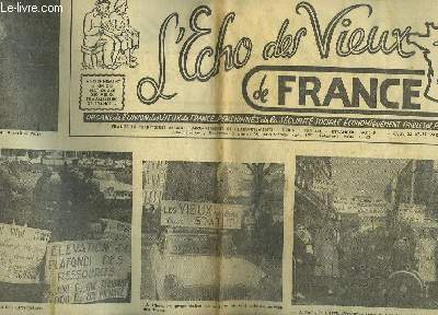 L'ECHO DES VIEUX DE FRANCE- 19ANNEE - N233 - LES IMPOTS SAIGNE LE MALHEUREUX - LES AMICALES ET L'UNION DES VIEUX DE FRANCE