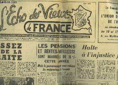 L'ECHO DES VIEUX DE FRANCE- 19ANNEE - N234 - ABAISSEZ L'AGE DE LA RETRAITE - LES PENSIONS ET RENTES-VIEILLESSE SONT MAJOREES DE 11% CETTE ANNEE - HALTE A L'INJUSTICE FISCALE