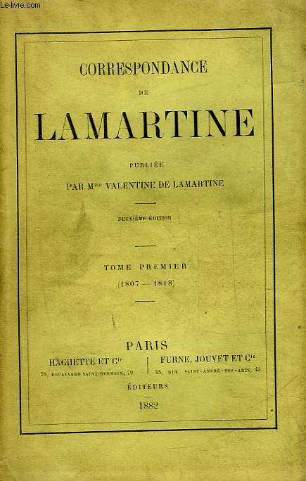 CORRESPONDANCE DE LAMARTINE - TOME 1 - 1807 - 1818