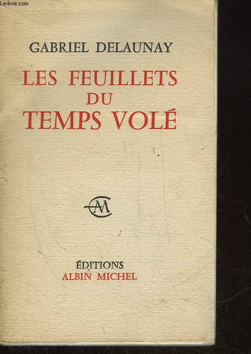 LES FEUILLETS DU TEMPS VOLE