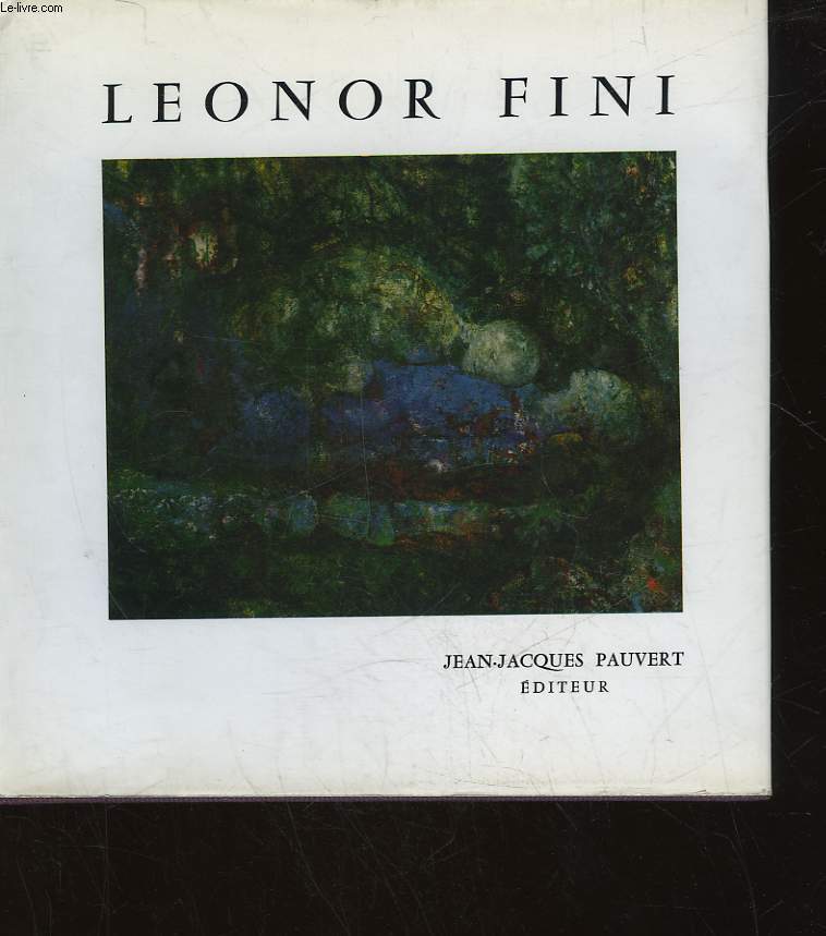 LEONOR FINI ET SON OEUVRE