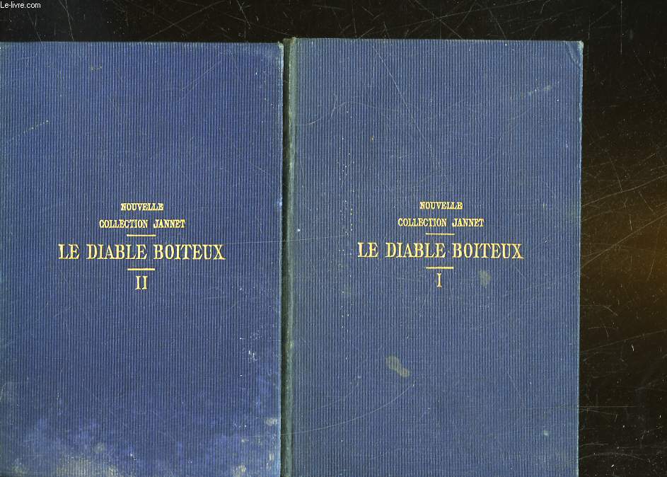 LE DIABLE BOITEUX SUIVI DE L'ENTRETIEN DES CHEMINEES DE MADRID ET D'UNE JOURNEE DES PARQUES ET PRECEDE D'UNE NOTICE - 2 TOMES