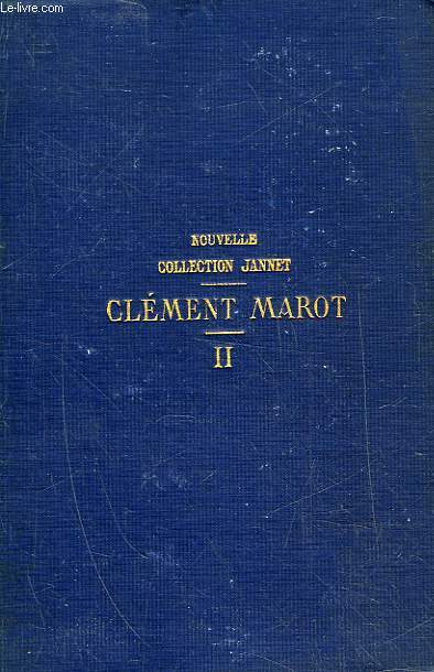 OEUVRES COMPLETES DE CLEMENT MAROT - TOME 2