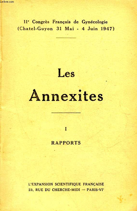 LES ANNEXITES - 1 - RAPPORTS