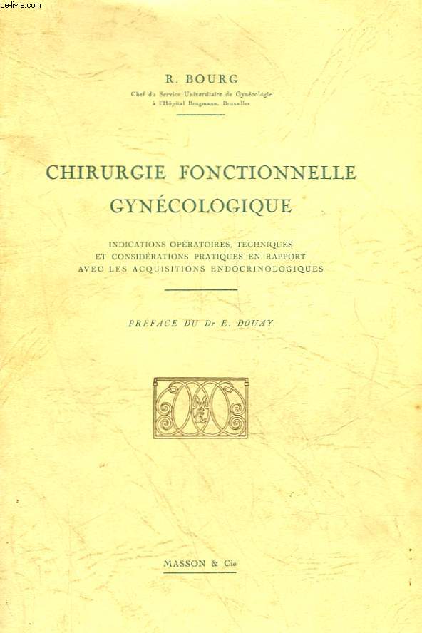 CHIRURGIE FONCTIONNELLE GYNECOLOGIQUE