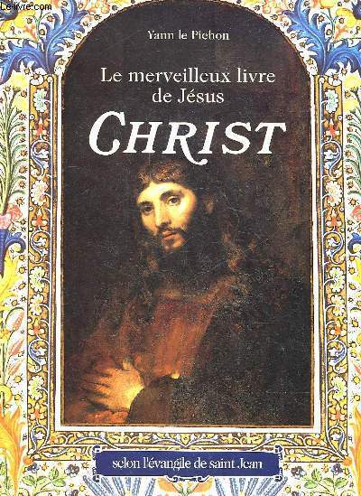 LE MERVEILLEUX LIVRE DE JESUS CHRIST