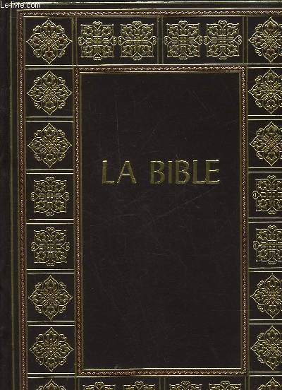 LA BIBLE - TOME 3 - ANCIEN TESTAMENT