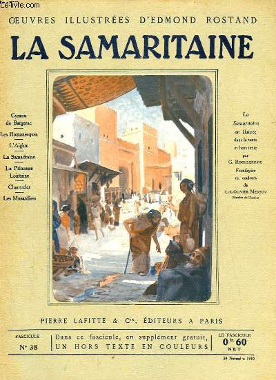 OEUVRES ILLUSTREES D'EDMOND ROSTAND - FASCICULE N 38 - LA SAMARITAINE