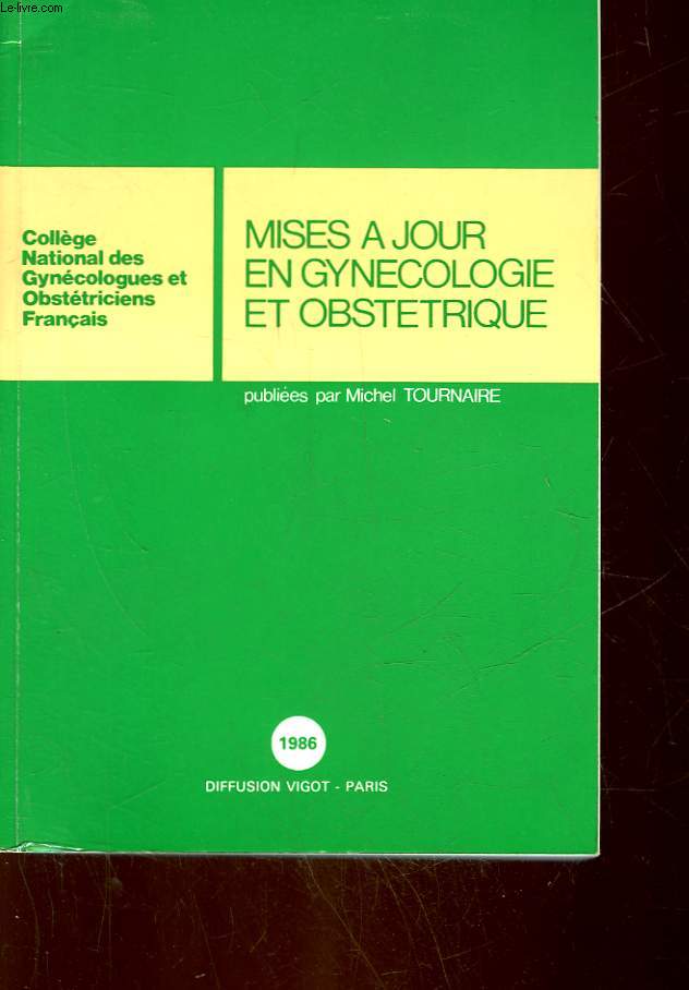 MISES A JOUR EN GYNECOLOGIE ET OBSTETRIQUE