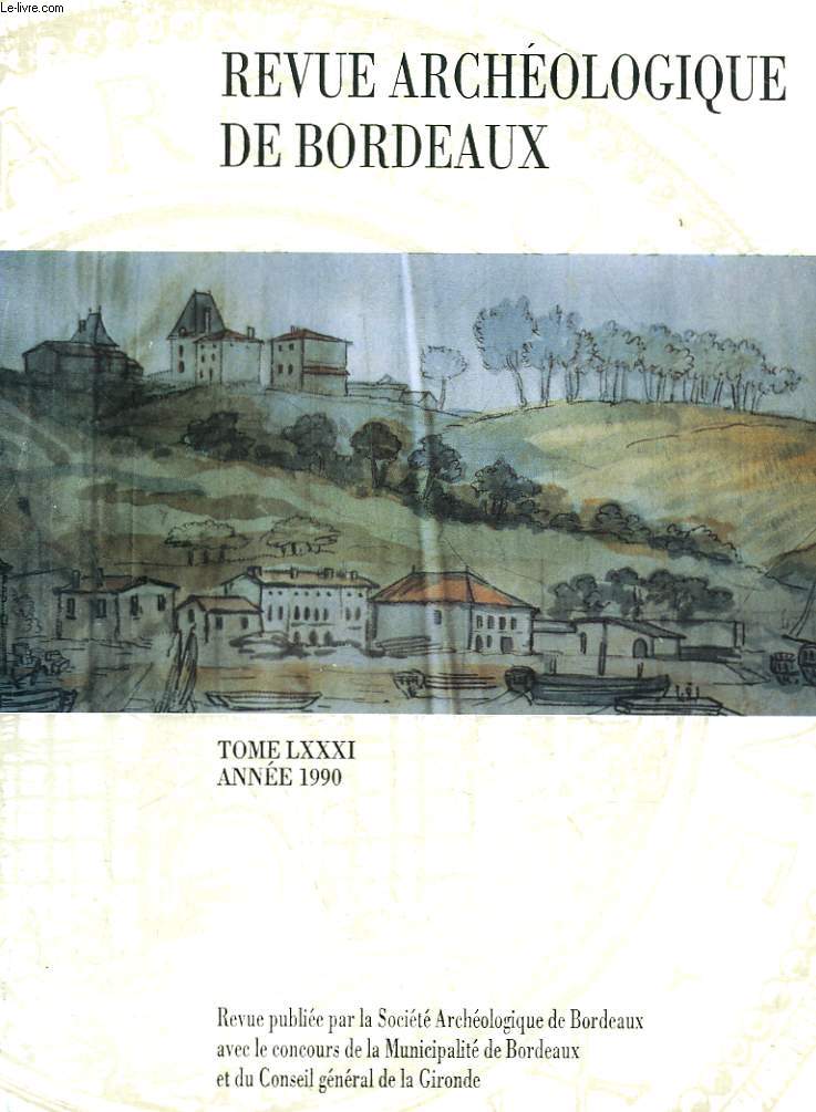 REVUE ARCHEOLOGIQUE DE BORDEAUX - TOME81