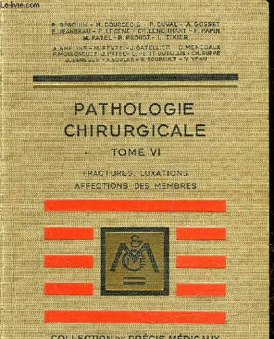 PRECIS DE PATHOLOGIE CHIRURGICALE - 7 VOLUMES