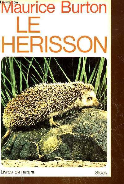 LE HERISSON